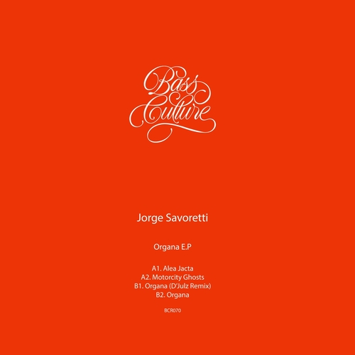 Jorge Savoretti - Organa E.P [BCR070]